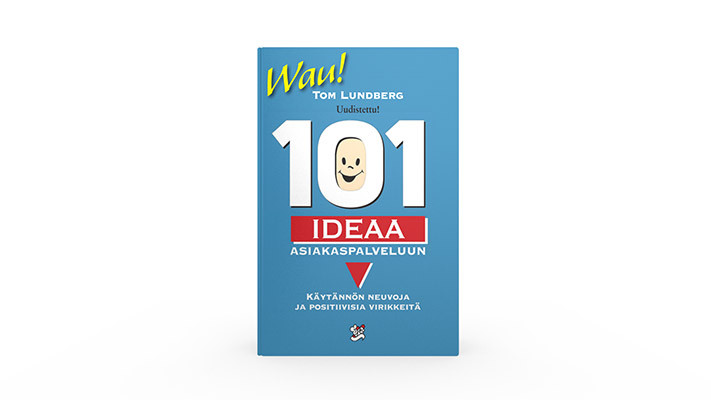 Positiivarit - 101 ideaa asiakaspalveluun