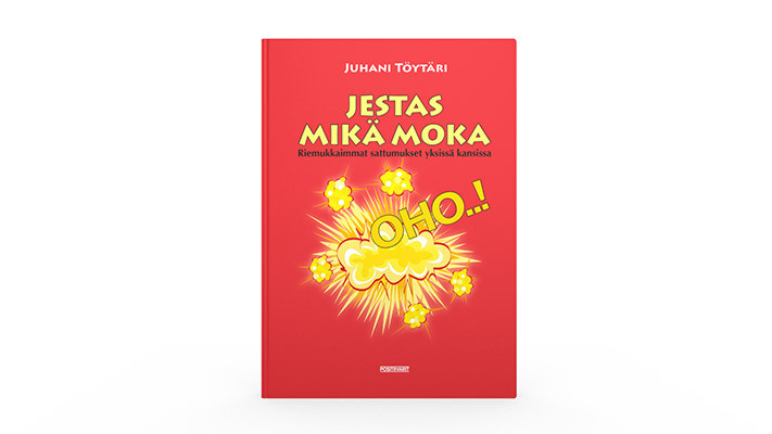 Positiivarit - Jestas mikä moka!