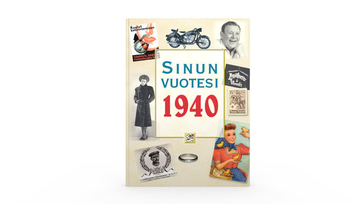 Positiivarit - Sinun vuotesi 1940