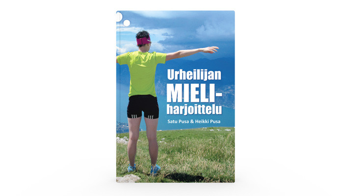 Positiivarit - Urheilijan mieliharjoittelu