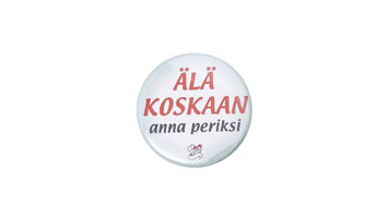 Positiivarit - Älä koskaan anna periksi