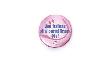 Positiivarit - Jos halut olla onnellinen. Ole!