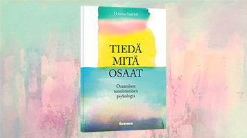 Tiedä mitä osaat